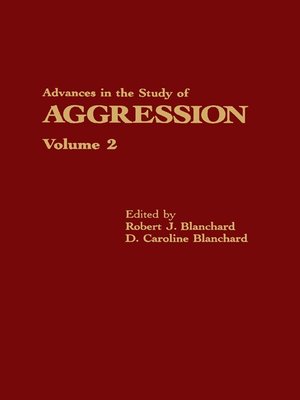 cover image of Advances in the Study of Aggression, Volume 2